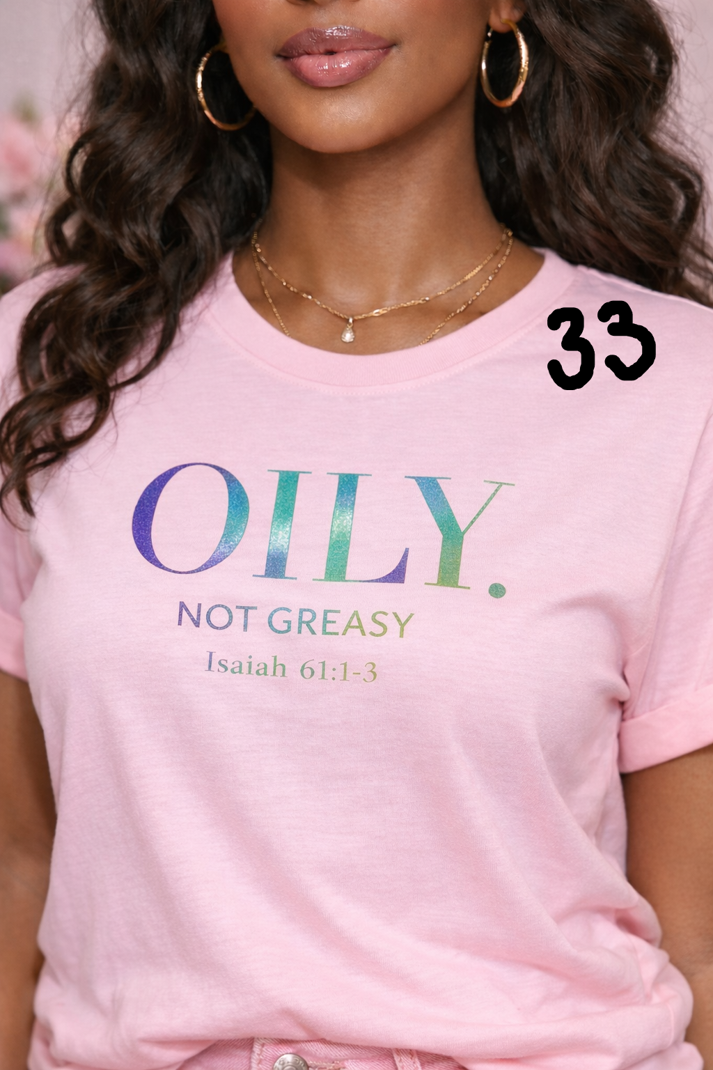 OILY. NOT GREASY. Tee