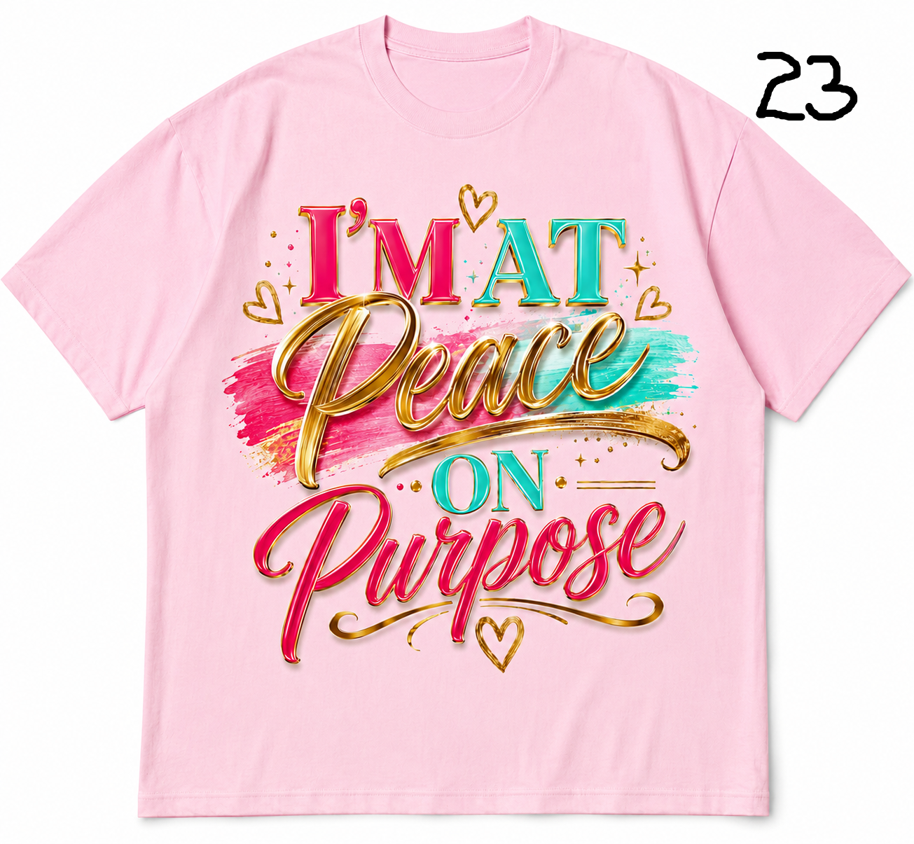 I'm At Peace On Purpose™ Tee