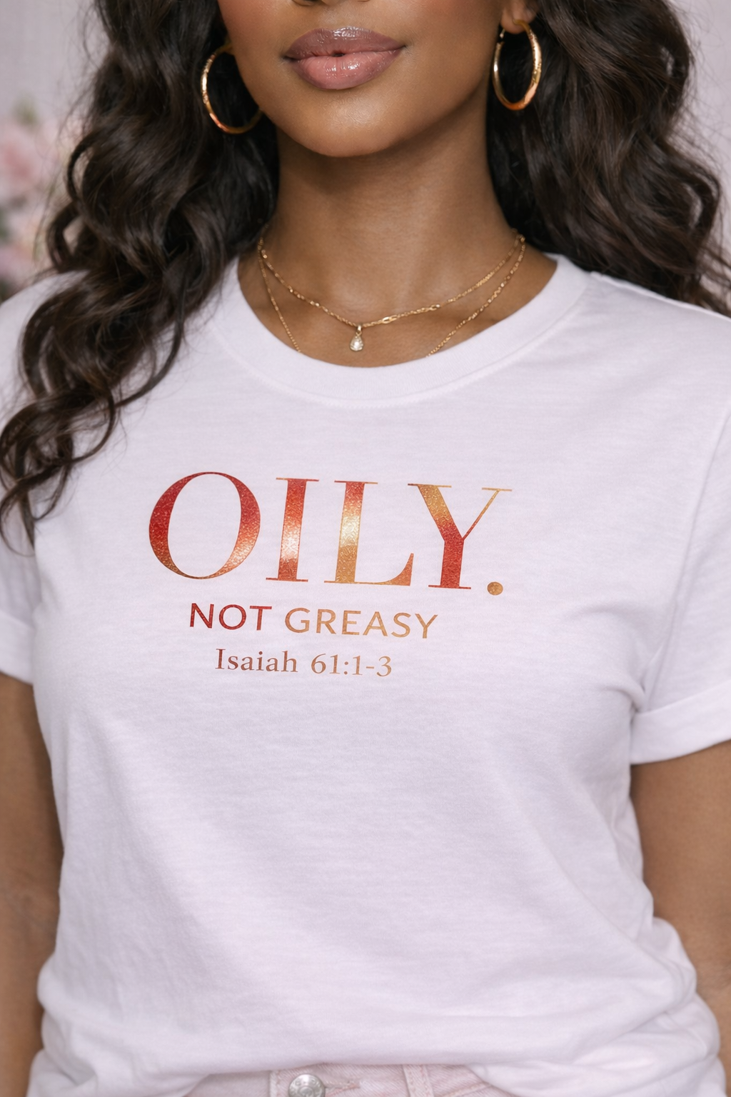 OILY. NOT GREASY. Tee