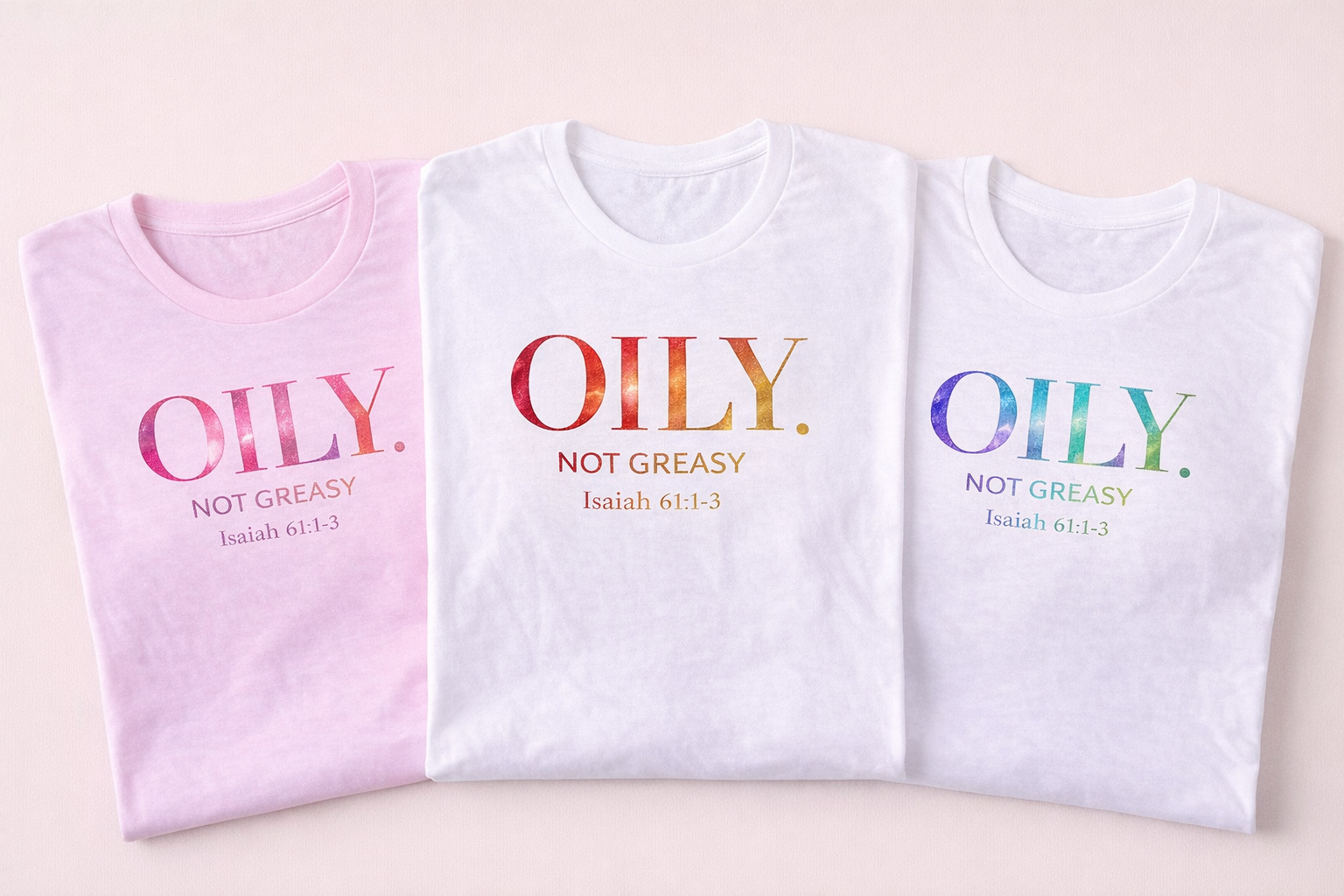 OILY. NOT GREASY.  Tee